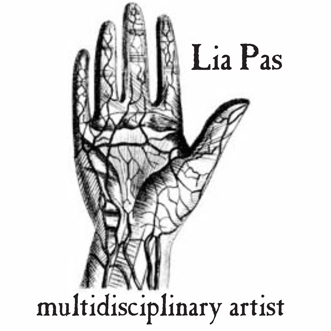 Around a black and white anatomical drawing of a hand with intricate veins, black text reads, Lia Pas, multidisciplinary artist